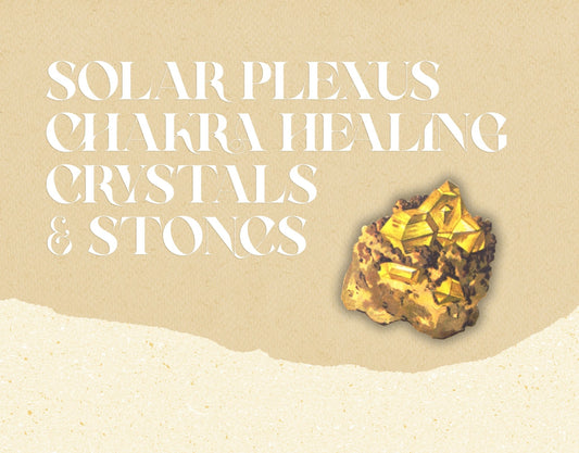 Solar Plexus Chakra Healing Crystals & Stones - Muse + Moonstone