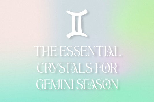 The Essential Crystals for Gemini: 6 Crystals for Embracing Gemini Season - Muse + Moonstone