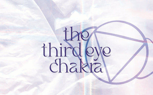 About The Third Eye Chakra - Ajna - Muse + Moonstone