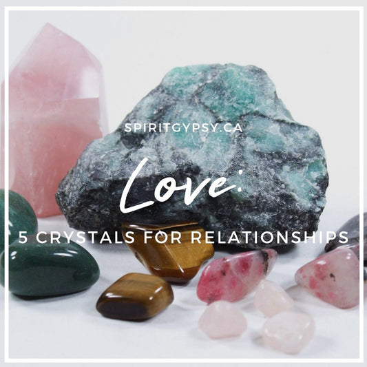 Love: 5 Crystals for Relationships - Muse + Moonstone