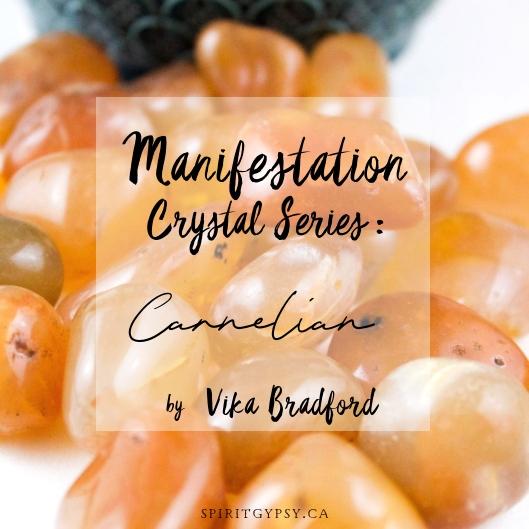 Manifestation Crystal Series with Vika Bradford - Week #6 - Carnelian - Muse + Moonstone