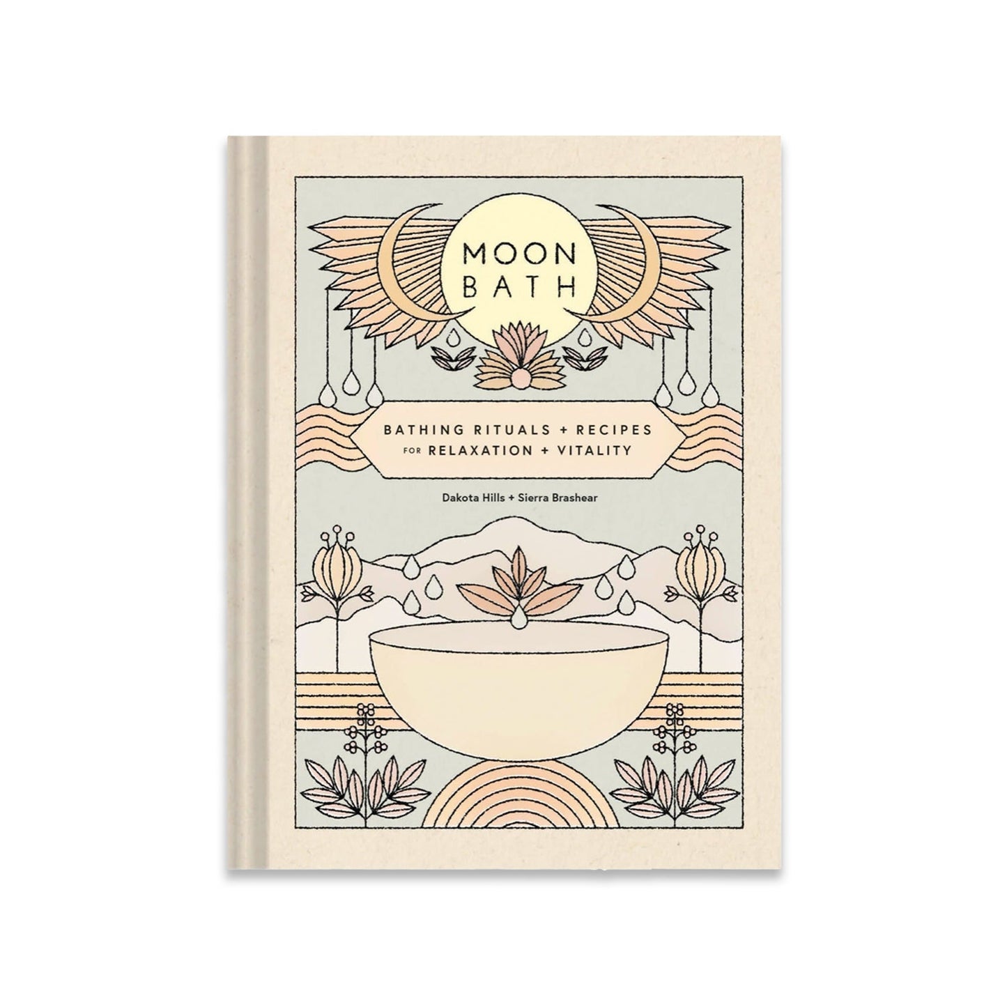 Moon Bath: Bathing Rituals and Recipes for Relaxation and Vitality - Muse + Moonstone