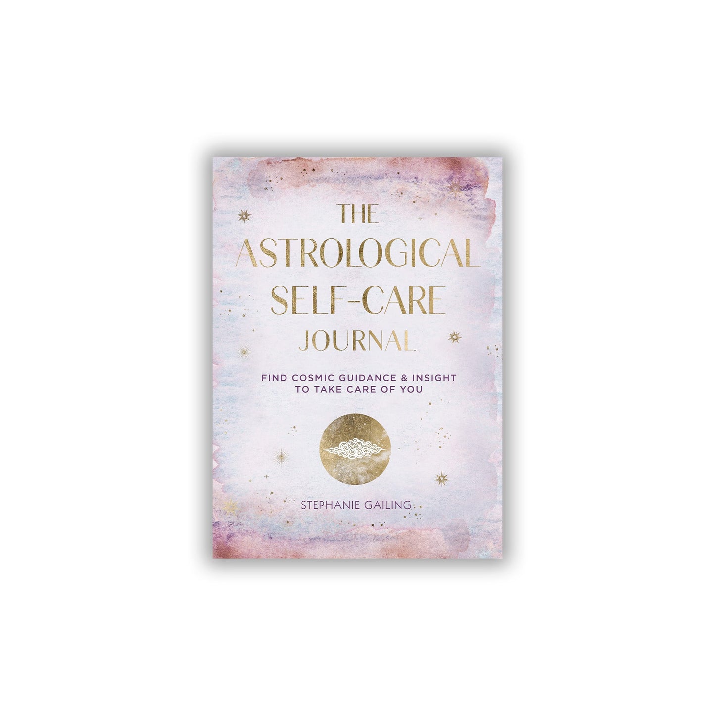 The Astrological Self-Care Journal: Find Cosmic Guidance & Insight to Take Care of You - Muse + Moonstone